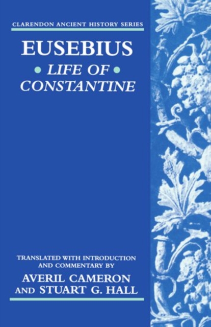 Eusebius' Life of Constantine, Hardback Book