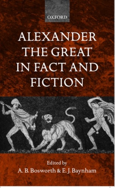 Alexander the Great in Fact and Fiction, Hardback Book