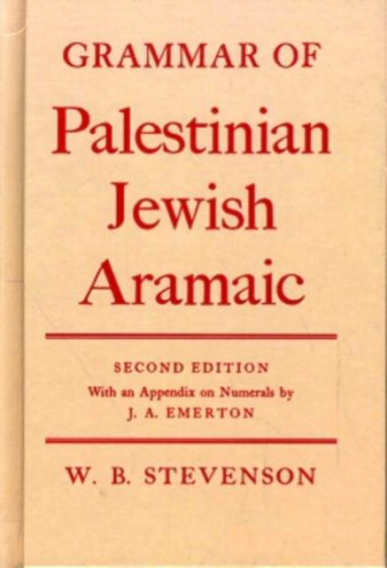 Grammar of Palestinian Jewish Aramaic, Hardback Book
