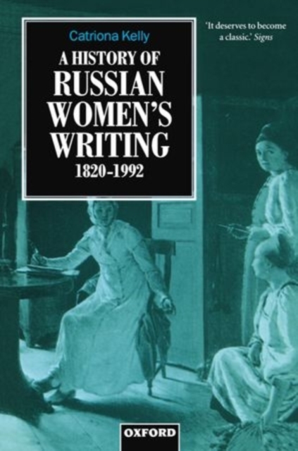 A History of Russian Women's Writing 1820-1992, Paperback / softback Book