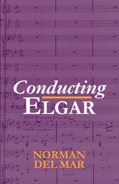 Conducting Elgar, Paperback / softback Book