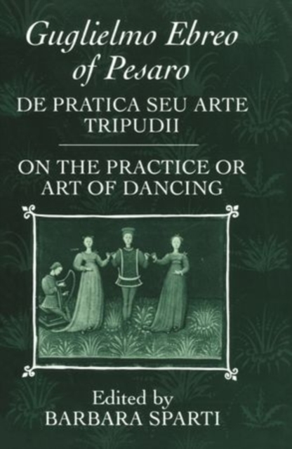 De pratica seu arte tripudii : `On the Practice or Art of Dancing', Paperback / softback Book