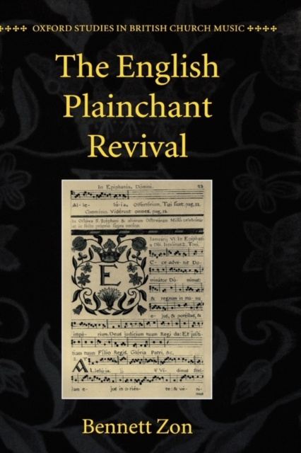 The English Plainchant Revival, Hardback Book