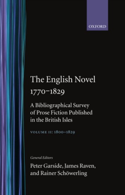 The English Novel 1770-1829: Volume II, 1800-1829, Hardback Book