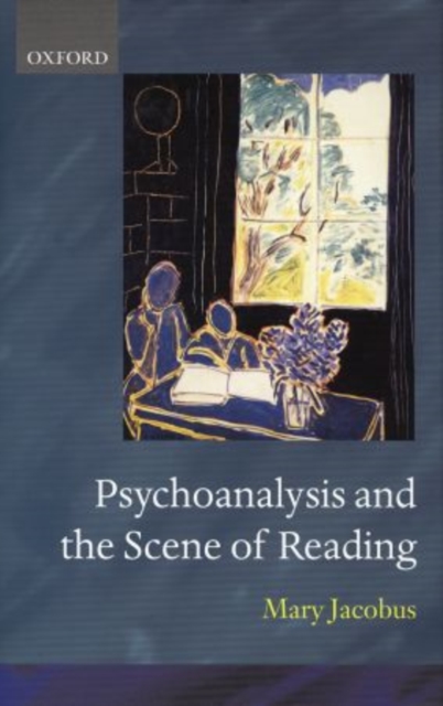 Psychoanalysis and the Scene of Reading, Hardback Book