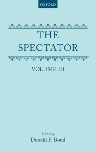 The Spectator: Volume Three, Hardback Book