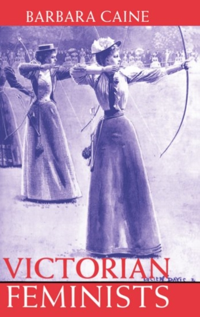 Victorian Feminists, Paperback / softback Book