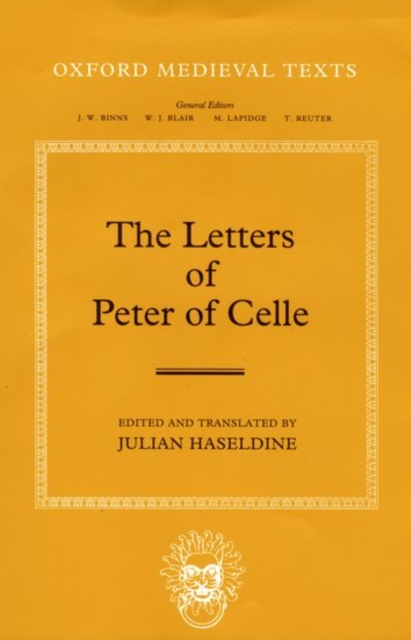 The Letters of Peter of Celle, Hardback Book