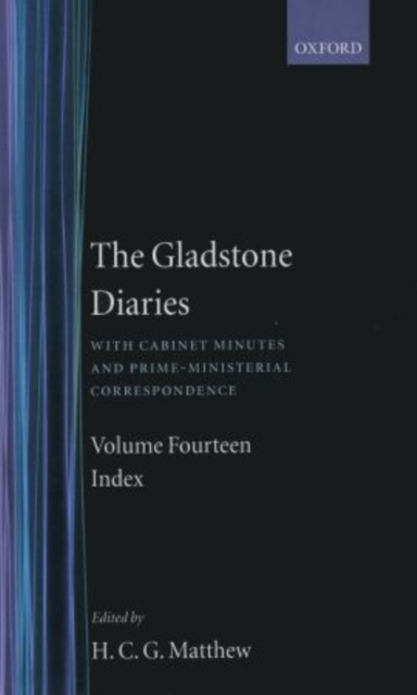 The Gladstone Diaries: Volume 14: Index, Hardback Book