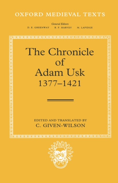 The Chronicle of Adam Usk 1377-1421, Hardback Book
