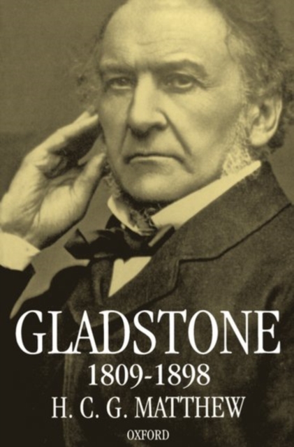 Gladstone 1809-1898, Paperback / softback Book