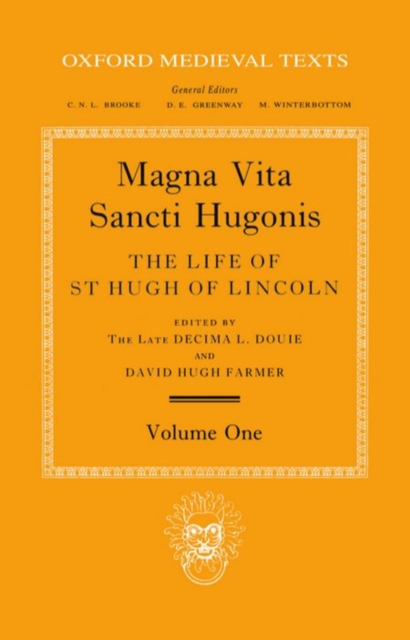 Magna Vita Sancti Hugonis: Volume I, Hardback Book