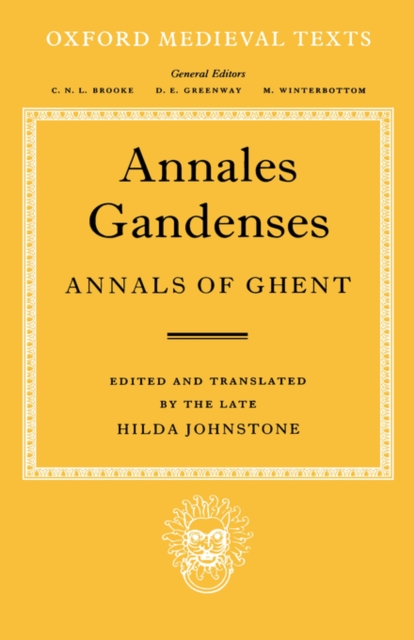 Annales Gandenses (Annals of Ghent), Hardback Book