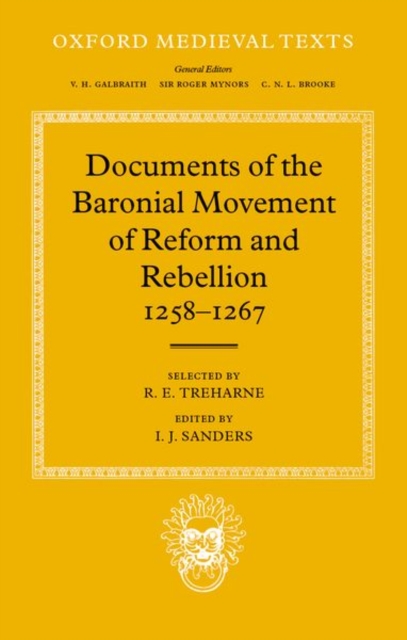 Documents of the Baronial Movement of Reform and Rebellion, 1258-1267, Hardback Book