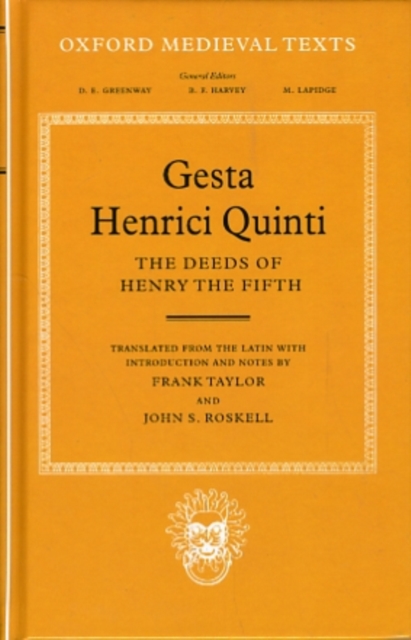 Gesta Henrici Quinti : The Deeds of Henry the Fifth, Hardback Book