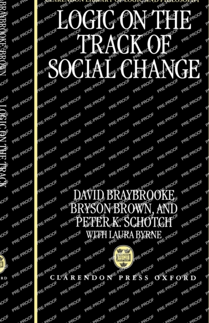 Logic on the Track of Social Change, Hardback Book