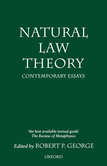 Natural Law Theory : Contemporary Essays, Paperback / softback Book