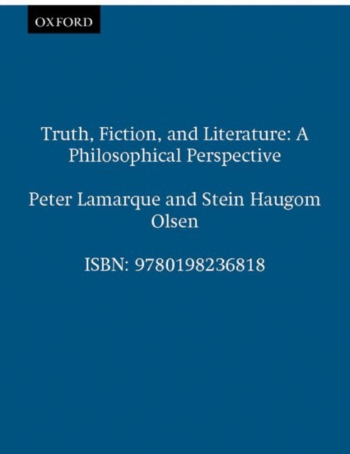 Truth, Fiction, and Literature : A Philosophical Perspective, Paperback / softback Book