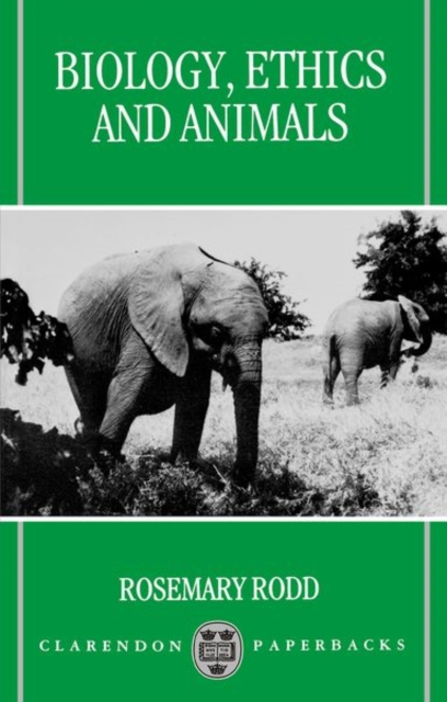 Biology, Ethics, and Animals, Paperback / softback Book