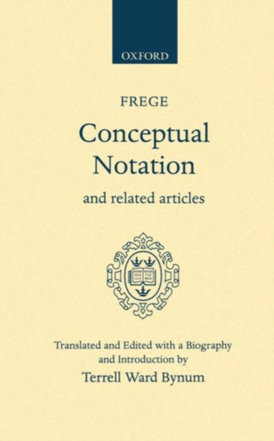 Conceptual Notation and Related Articles, Hardback Book