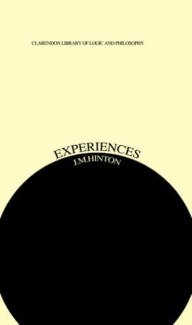 Experiences : An Inquiry into Some Ambiguities, Hardback Book