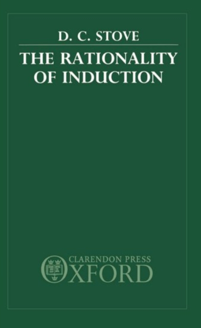 The Rationality of Induction, Hardback Book