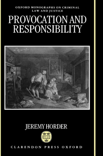Provocation and Responsibility, Hardback Book