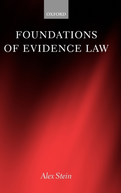 Foundations of Evidence Law, Hardback Book