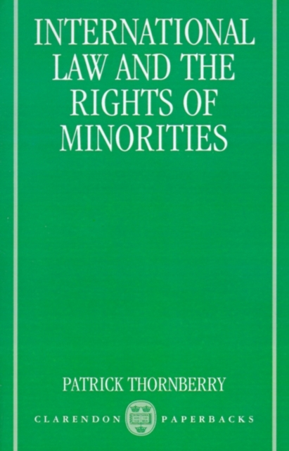 International Law and the Rights of Minorities, Paperback / softback Book