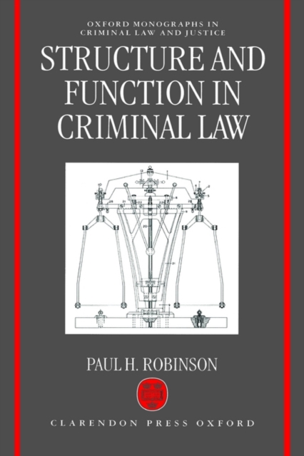Structure and Function in Criminal Law, Hardback Book