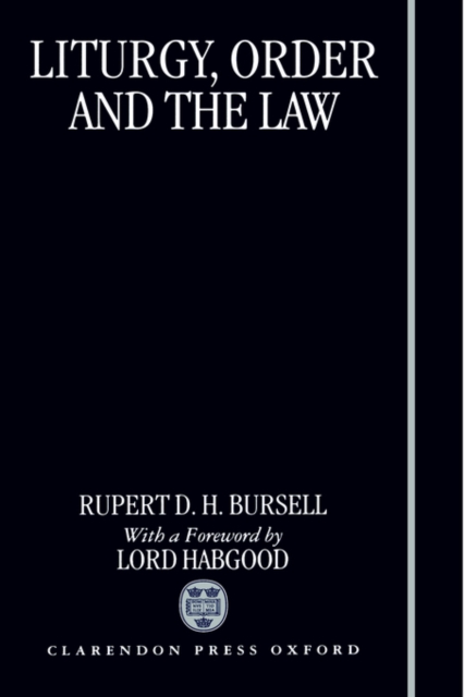 Liturgy, Order and the Law, Hardback Book