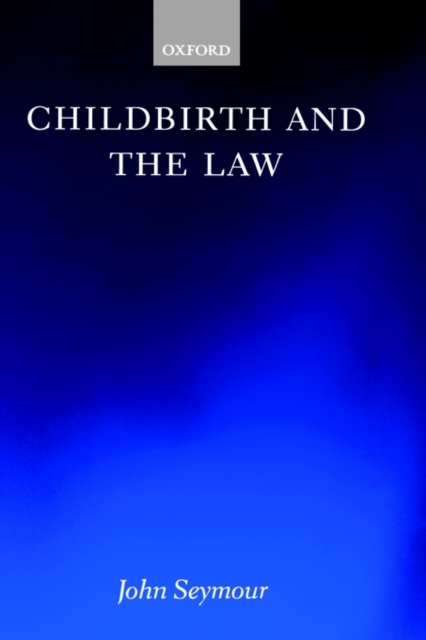 Childbirth and the Law, Hardback Book