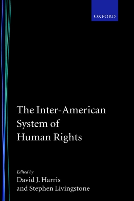 The Inter-American System of Human Rights, Hardback Book
