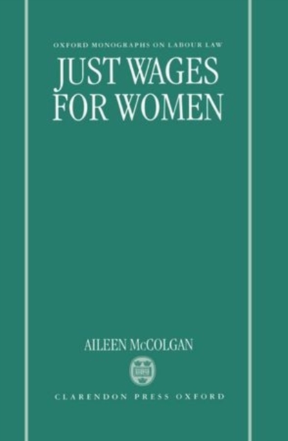 Just Wages for Women, Hardback Book