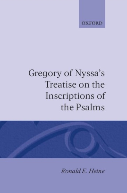 Gregory of Nyssa's Treatise on the Inscriptions of the Psalms, Hardback Book