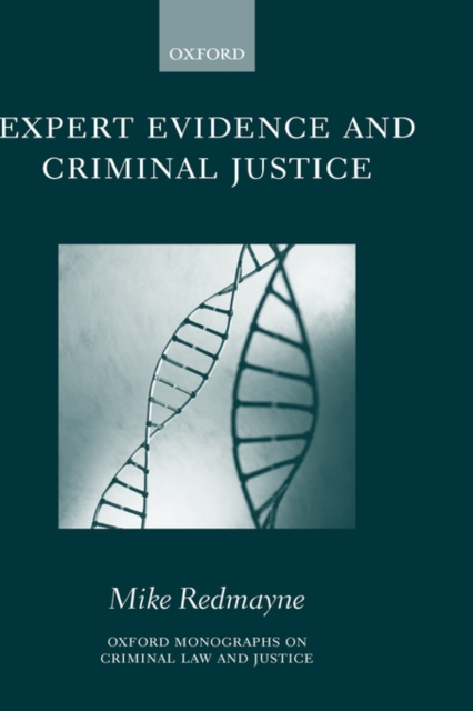 Expert Evidence and Criminal Justice, Hardback Book
