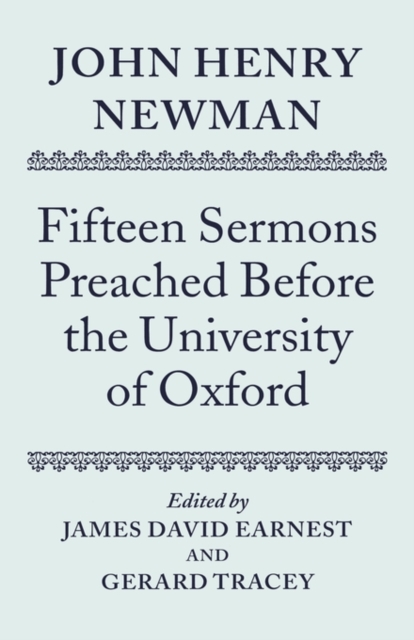 John Henry Newman: Fifteen Sermons Preached Before the University of Oxford, Hardback Book