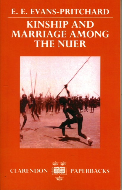 Kinship and Marriage among the Nuer, Paperback / softback Book