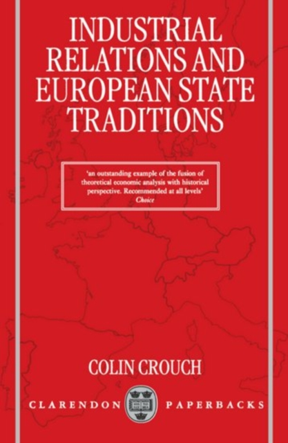 Industrial Relations and European State Traditions, Paperback / softback Book
