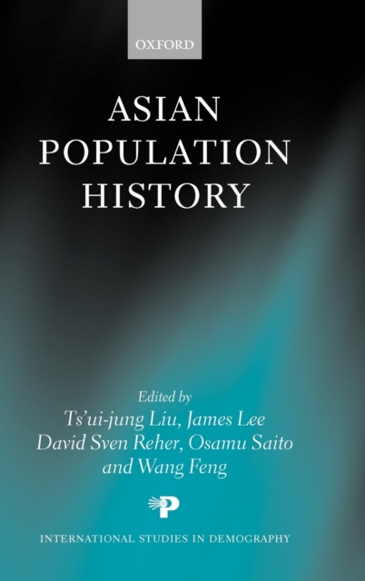 Asian Population History, Hardback Book