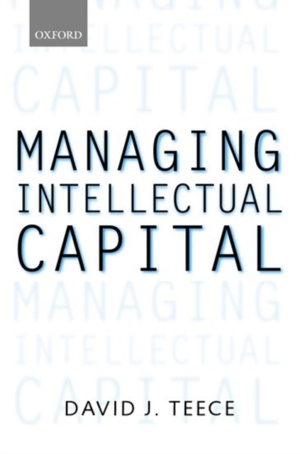 Managing Intellectual Capital : Organizational, Strategic, and Policy Dimensions, Paperback / softback Book