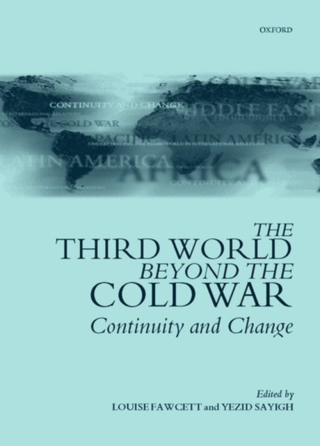 The Third World Beyond the Cold War : Continuity and Change, Paperback / softback Book