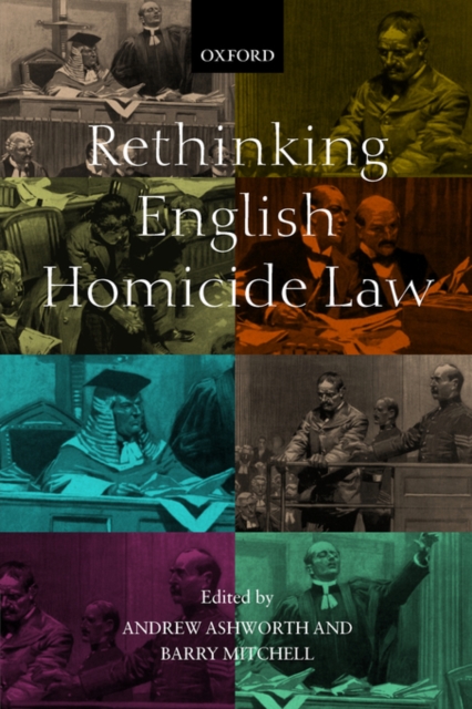 Rethinking English Homicide Law, Paperback / softback Book