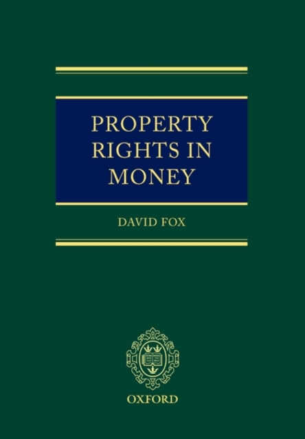 Property Rights in Money, Hardback Book