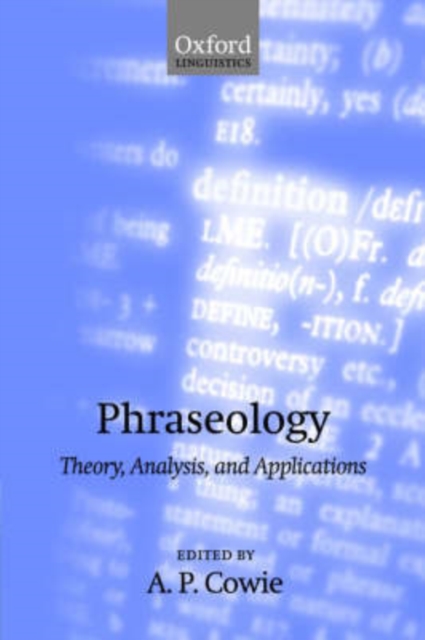 Phraseology : Theory, Analysis, and Applications, Paperback / softback Book