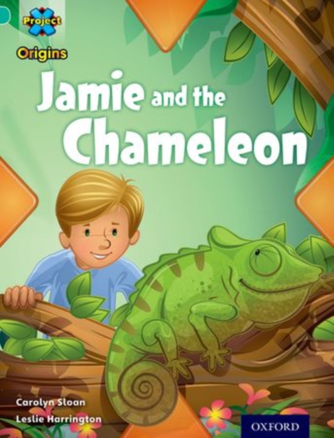 Project X Origins: Turquoise Book Band, Oxford Level 7: Hide and Seek: Jamie and the Chameleon, Paperback / softback Book
