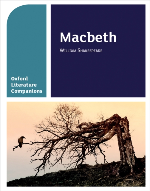 Oxford Literature Companions: Macbeth, Paperback / softback Book