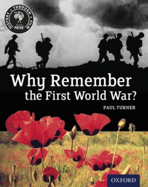 History Through Film: Why Remember the First World War? Student Book, Paperback / softback Book