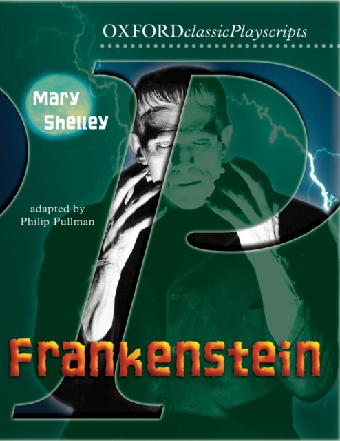 Oxford Playscripts: Frankenstein, Paperback / softback Book