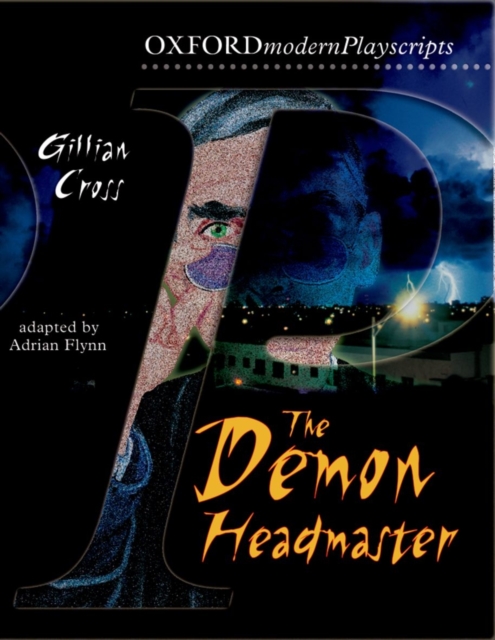 Oxford Playscripts: The Demon Headmaster, Paperback / softback Book